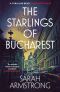 [Moscow Wolves 02] • The Starlings of Bucharest